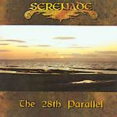 Serenade (UK) : The 28th Parallel